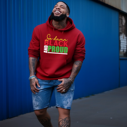 So Black & Proud Hoodie